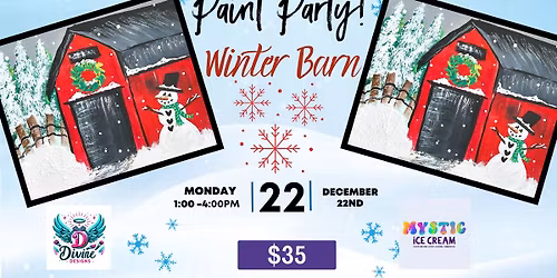 Winter Barn Paint Party at Mystic Ice Cream -Fruitland Park