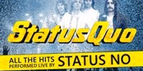 Status No - A tribute to Status Quo