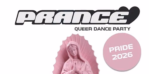 PRANCE - A QUEER DANCE PARTY