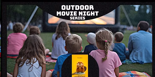 Outdoor Movie Night Series - Hoppers