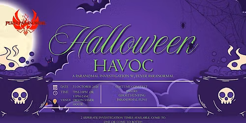 Halloween Havoc, An Orson Starr Ghost Hunt.