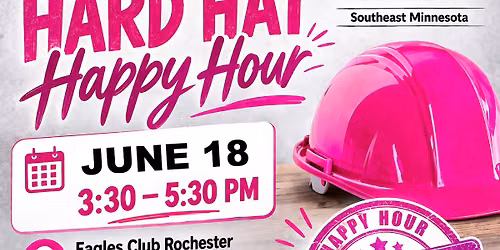 Hard Hat Happy Hour