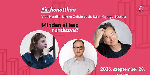 Minden el lesz rendezve?