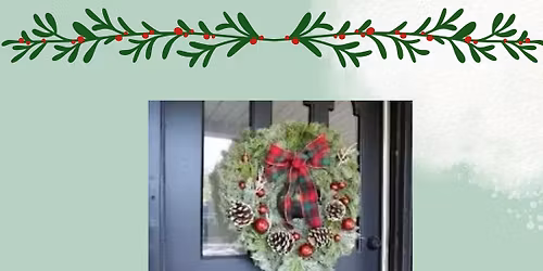 Wreath making workshop