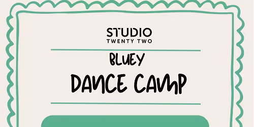 Bluey Dance Camp