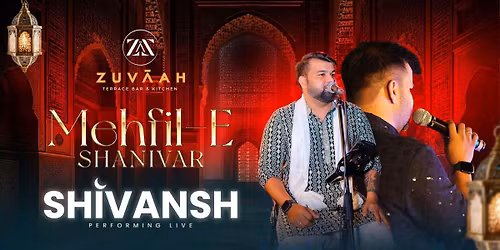 Mehfil-E-Shanivar ft. Shivansh