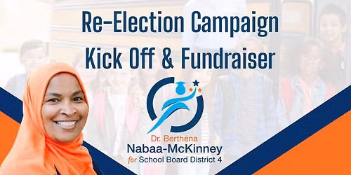 Re-Election Campaign Kick Off & Fundraiser
