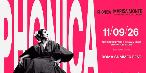 MARISA MONTE & l'Orchestra ROMA SINFONIETTA - PHONICA | Roma