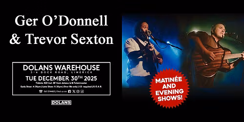 Ger O'Donnell & Trevor Sexton (Late Show)