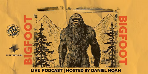 SpectreVision Radio Bigfoot Event
