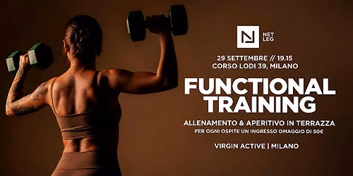 NetLeg Milano Networking Functional Trainig & Aperitif @Virgin Active