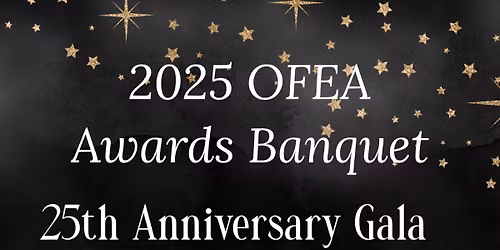 2025 OFEA Awards Banquet