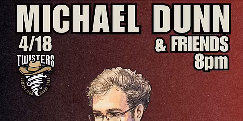 Michael Dunn & Friends 