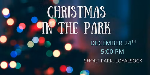 Candlelight Christmas Eve in Short Park