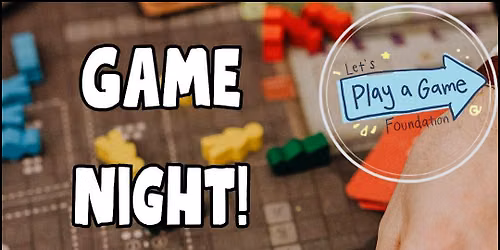 "Let's Play a Game Foundation" Game Event