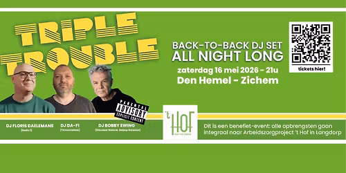 Triple Trouble: Floris Daelemans - Bobby Ewing - Da-fi B2B All Night Long