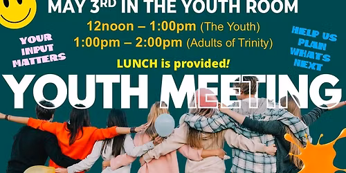 Youth Ministry Meeting - visioning for middle school & high school ministries 