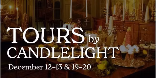 Holiday Tours by Candlelight