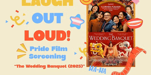The Wedding Banquet (2025): Free Comedy Pride Film Screening NEW