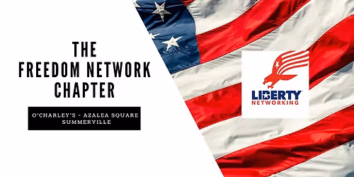 The Freedom Network Chapter (Summerville)