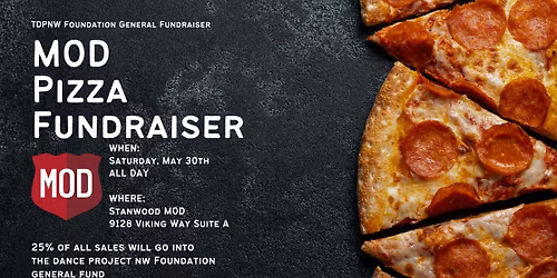 \ud83c\udf55 Dine for Dance at Stanwood MOD Pizza \ud83c\udf55