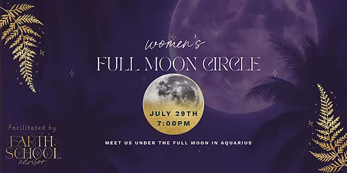 July Full Moon Women\u2019s Circle