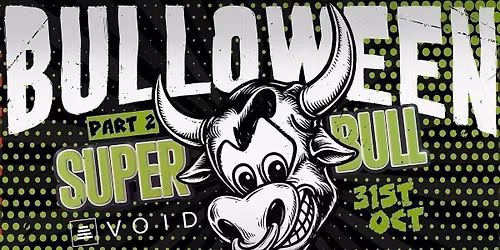 The Superbull: Bulloween Part 2\ud83d\udc80\ud83c\udf83