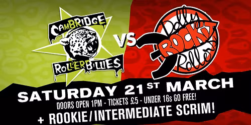 Cambridge Punt Rockers vs Dolly Rockit Rollers - Roller Derby Double Header - Cambridge - 21st MArch