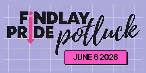 Findlay Pride Potluck