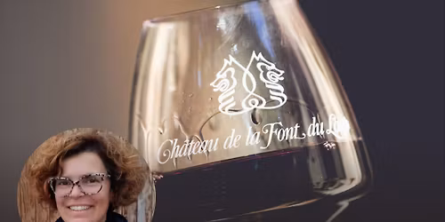 Chateauneuf du Pape Wine Dinner featuring wines from Chateau de la Font du Loup with winemaker Anne