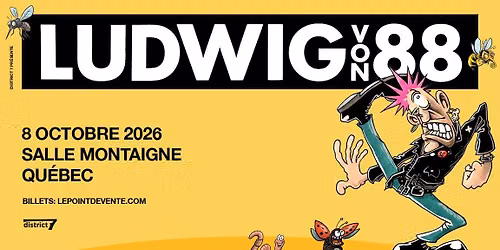  Ludwig Von 88 \/\/ Jeudi 8 octobre 2026 \/\/ Salle Montaigne