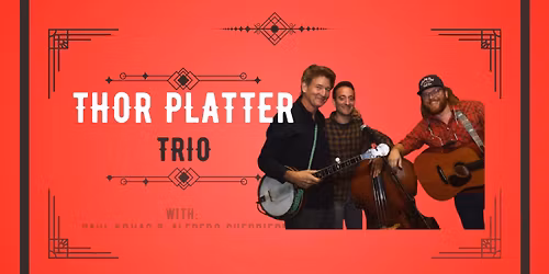 Thor Platter Trio @ Flat Iron Cafe