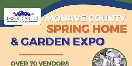 2026 Mohave County Spring Home & Garden Expo