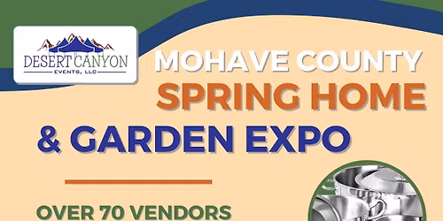 2026 Mohave County Spring Home & Garden Expo