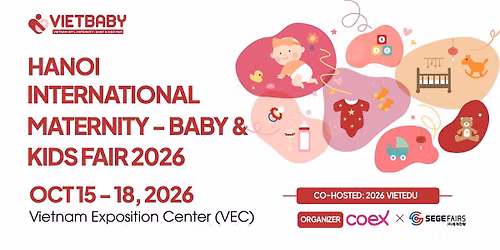 VIETBABY HANOI 2026 - Tri\u1ec3n l\u00e3m Qu\u1ed1c t\u1ebf S\u1ea3n ph\u1ea9m & D\u1ecbch v\u1ee5 cho M\u1eb9 b\u1ea7u, M\u1eb9 & Tr\u1ebb em