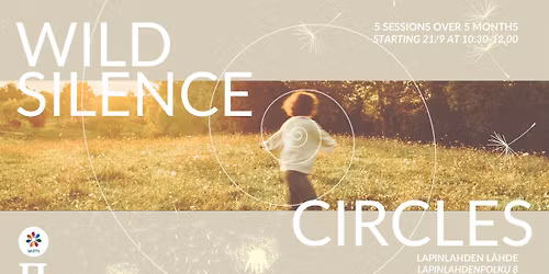Wild Silence Circles