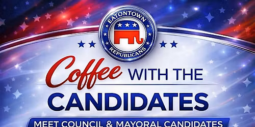 Coffee with the Candidates \u2013 Meet Council & Mayoral Candidates