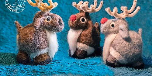Fully Booked - Beginners Reindeer - Adult Needle Felting Workshop