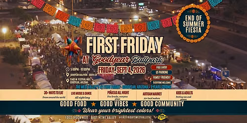 First Friday at Goodyear Ballpark | End of Summer Fiesta Goodyear Arizona