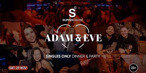 Adam & Eve x SUPPER Cruise - Love Afloat 29\/11\/2025