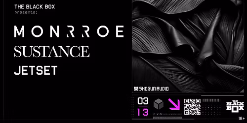 MONRROE. x Sustance w\/ Jetset