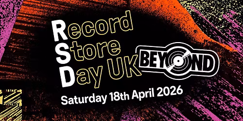 Record Store Day 2026 - Beyond Vinyl