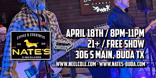 Neel Cole Band @ Nate\u2019s Buda