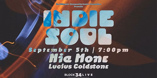 Indie Soul - Nia Mone & Lucius Coldstone