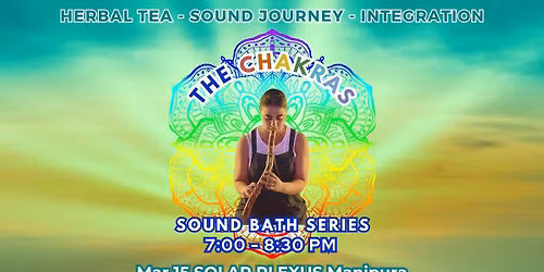 The Chakras Sound Bath Series SOLAR PLEXUS