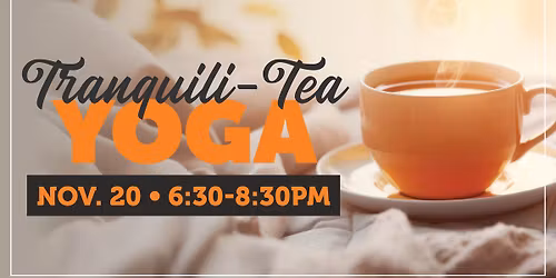 Tranquili-Tea Yoga
