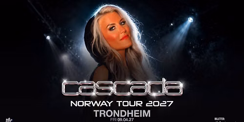 Cascada | Norway Tour 2027 | Trondheim
