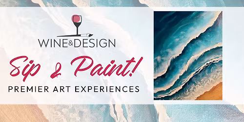 Sip & Paint! NEW "Beach Vibes"