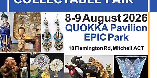 Canberra Antique and Collectable Fair August 2026