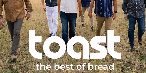 TOAST - The Ultimate Bread Experience